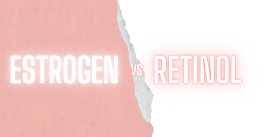 The Ultimate Anti-Aging Debate: Estrogen vs. Retinol