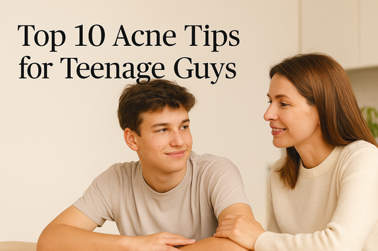 Top 10 Acne Tips For Teenage Guys